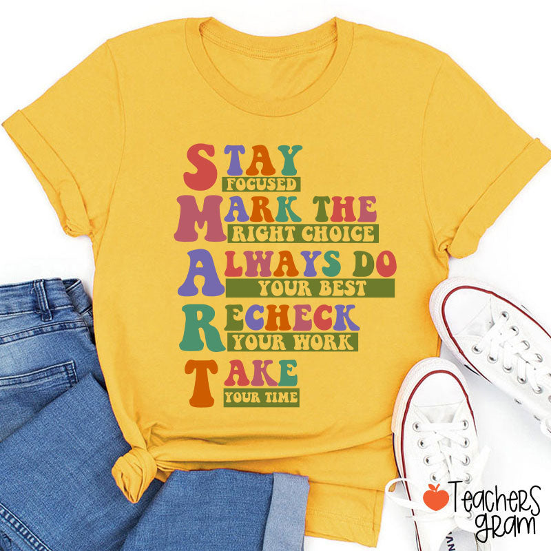 Smart Test Day Teacher T-Shirt