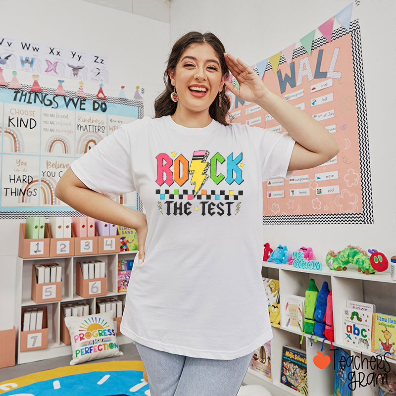 Rock The Test Teacher T-Shirt