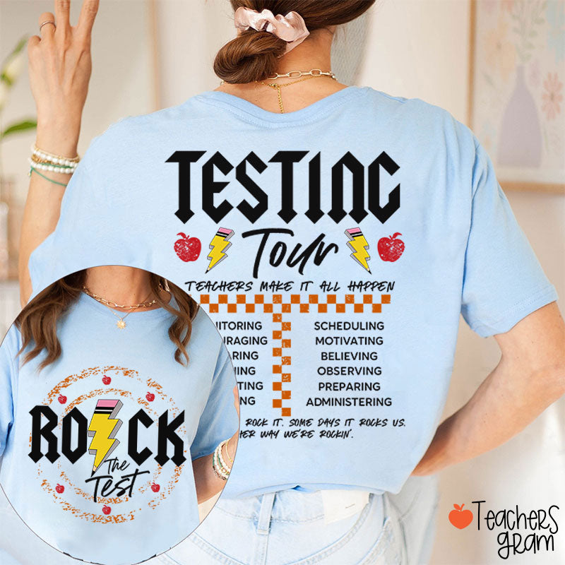 Rock The Test Testing Tour Teacher Two Sided T-Shirt