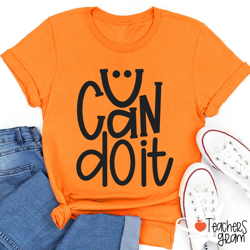 You Got This Smile Teacher T-Shirt